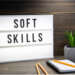pourquoi les soft skills sont devenus des incontournables en recrutement